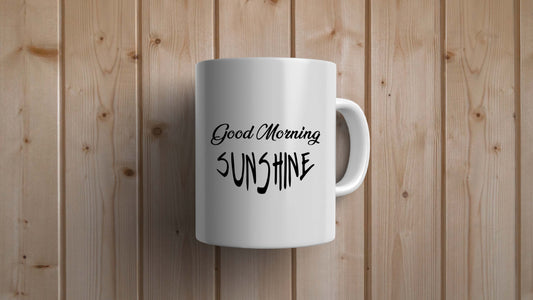 Good Morning Sunshine Statement Mug